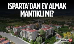 2024'te Isparta'dan Ev Almak Zor