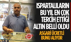 Isparta'da Kuyumcular Bu Talebe Yetişemiyor