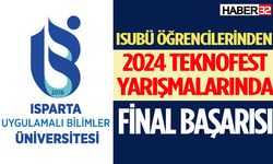 ISUBÜ Öğrencilerinden 2024 Teknofest Yarışmalarında Final Başarısı