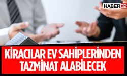 Kiracılar İçin Tazminat Hakkı Doğdu