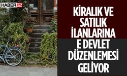 Kiralık ve Satılık İlanlara Yeni Düzenleme