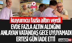 Isparta'da İnsanlık Ölmemiş Dedirten Olay "Fazla Verilen Altını İade Etti"