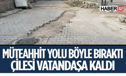 Kilit Taşı Kaldırılan Sokak Tarla Yoluna Döndü