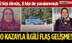 O kazayla ilgili flaş gelişme!