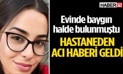 Raziye Nur Çelik hastanede yaşamını yitirdi