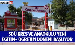 SDÜ Kreş ve Anaokulu yeni eğitim- öğretim dönemi başlıyor