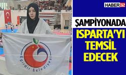 Şampiyonada Isparta'yı temsil edecek