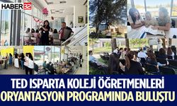 TED Koleji öğretmenleri oryantasyon programında buluştu