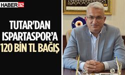 ITSO Eski Başkanı Tutar'dan Ispartaspor’a 120 Bin TL bağış