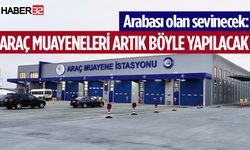 TÜVTÜRK’ten, araç muayenelerinde devrim niteliğinde yenilik