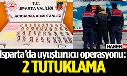 Isparta’da uyuşturucu operasyonu: 2 Tutuklama