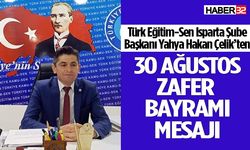 Türk Eğitim-Sen Isparta Şubesinden 30 Ağustos mesajı