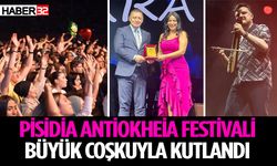 Pisidia Antiokheia Festivali büyük coşkuyla kutlandı