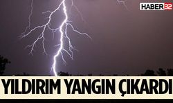 Yıldırım düşmesi sonucu yangın çıktı