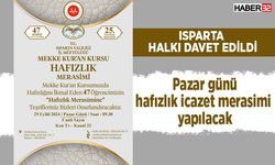 Isparta’da hafızlık icazet merasimi yapılacak