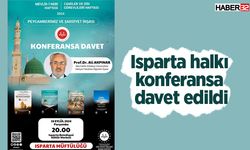 Isparta halkı konferansa davet edildi