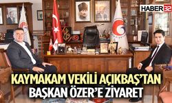 Kaymakam Vekili Açıkbaş’tan Başkan Özer’e ziyaret