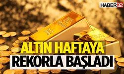 Altın haftaya yeni rekorla başladı