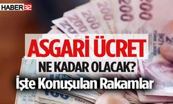 Asgari ücret ne kadar olacak? İşte konuşulan rakamlar…