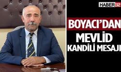 Boyacı’dan Mevlid Kandili Mesajı