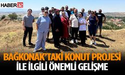 Bağkonak’taki konut projesi ile ilgili önemli gelişme