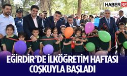 Eğirdir’de İlköğretim Haftası Coşkuyla Başladı