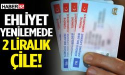 Ehliyet yenilemede 2 liralık çile!