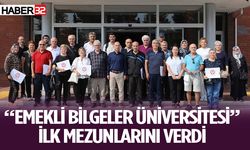 “Emekli Bilgeler Üniversitesi” İlk Mezunlarını Verdi