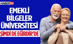 Emekli Bilgeler Üniversitesi Eğirdir etabı başlıyor!