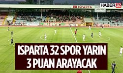 Isparta 32 Spor, Afyonspor ile Kritik Maça Çıkıyor