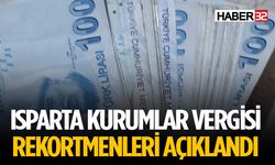 Gelir ve Kurumlar Vergisi Rekortmenleri Açıklandı