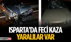 SON DAKİKA: Isparta’da İki Otomobil Çarpıştı!