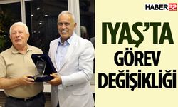 IYAŞ’ta görev değişikliği