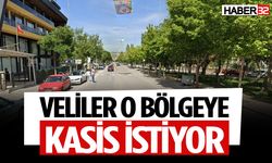 Veliler O Bölgeye Kasis İstiyor