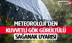 Meteorolojiden Isparta'ya kuvvetli sağanak uyarısı