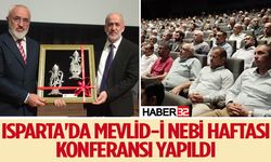 Isparta'da Mevlid-i Nebi Haftası Konferansı Yapıldı