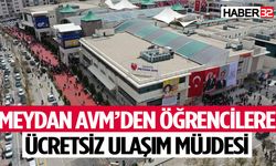 Meydan AVM’den öğrencilere ücretsiz ulaşım müjdesi