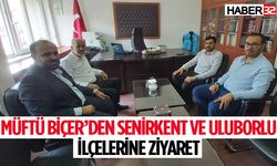 Müftü Biçer’den Senirkent ve Uluborlu İlçelerine Ziyaret