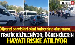 Servisler okul bahçesine alınmıyor… Veliler tepkili!