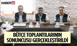 Bütçe Toplantılarının Sonuncusu Gerçekleştirildi