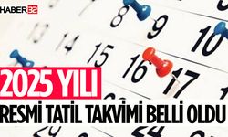 2025 Yılı Resmi Tatil Takvimi Belli Oldu