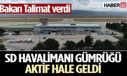 SD Havalimanı Gümrüğü aktif hale geldi