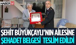 Şehit Büyükçaylı'nın Şehadet Belgesi Aileye Teslim Edildi