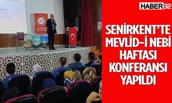 Senirkent’te Mevlid-i Nebi Haftası Konferansı Yapıldı