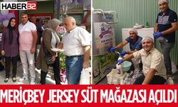 Meriçbey Jersey Süt Mağazası Açıldı