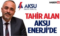 Tahir Alan Aksu Enerji'de