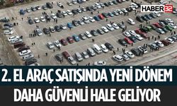 Araç Satışında Dolandırıcılığın Önüne Geçiliyor