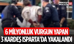 Milyonluk Vurgun Yapan Kardeşler Yakalandı