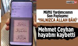 Müftü yardımcısı hayatını kaybetti