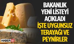 Uygunsuz Tereyağı ve Peynirler Açıklandı